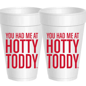 10 Pack Styrofoam Cups Had Me at Hotty Toddy Red