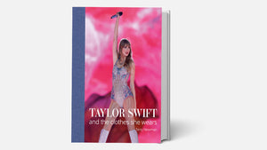 Taylor Swift & The Clothes She Wears Hardback Book